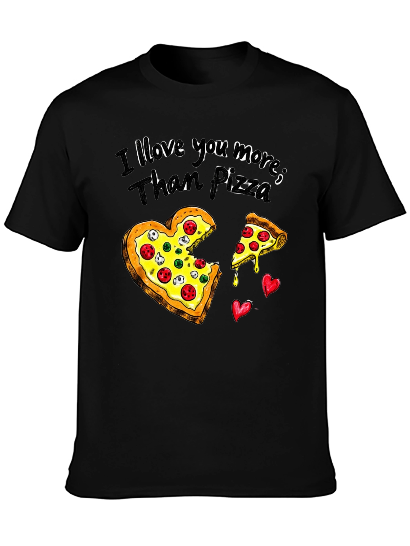 I Love You More Than Pizza Graphic Tee