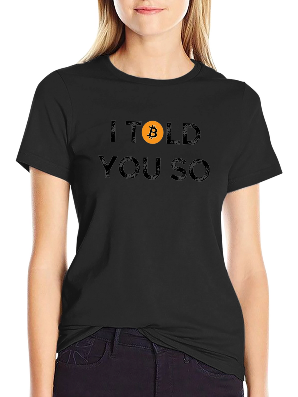 Bitcoin Crypto T-Shirt - I Told You So