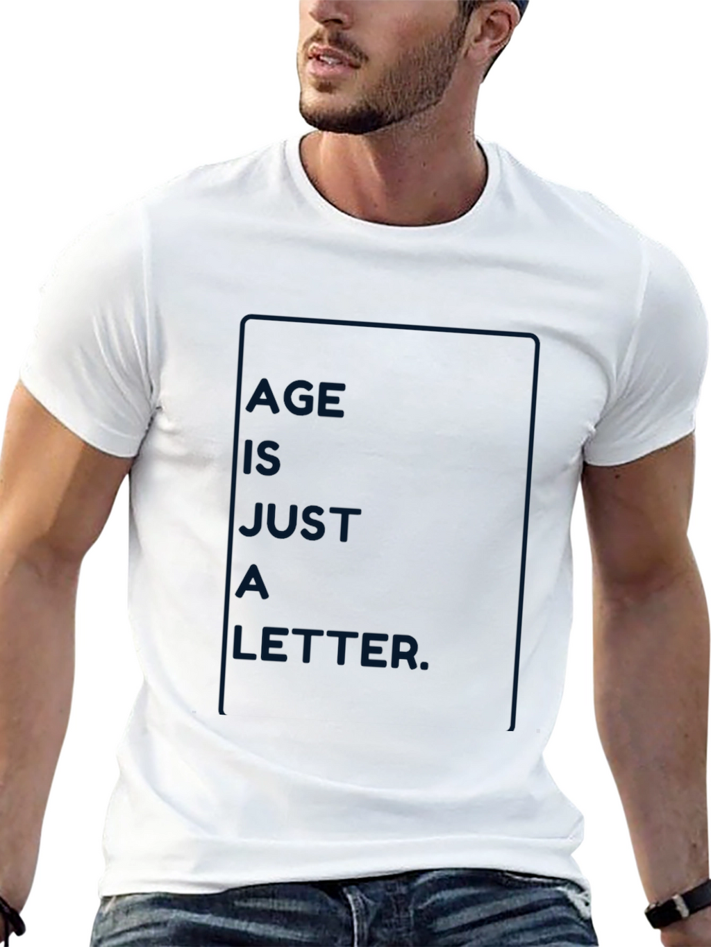 Age is Just a Letter T-Shirt