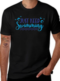 Just Keep Swimming Graphic Tee Shirt