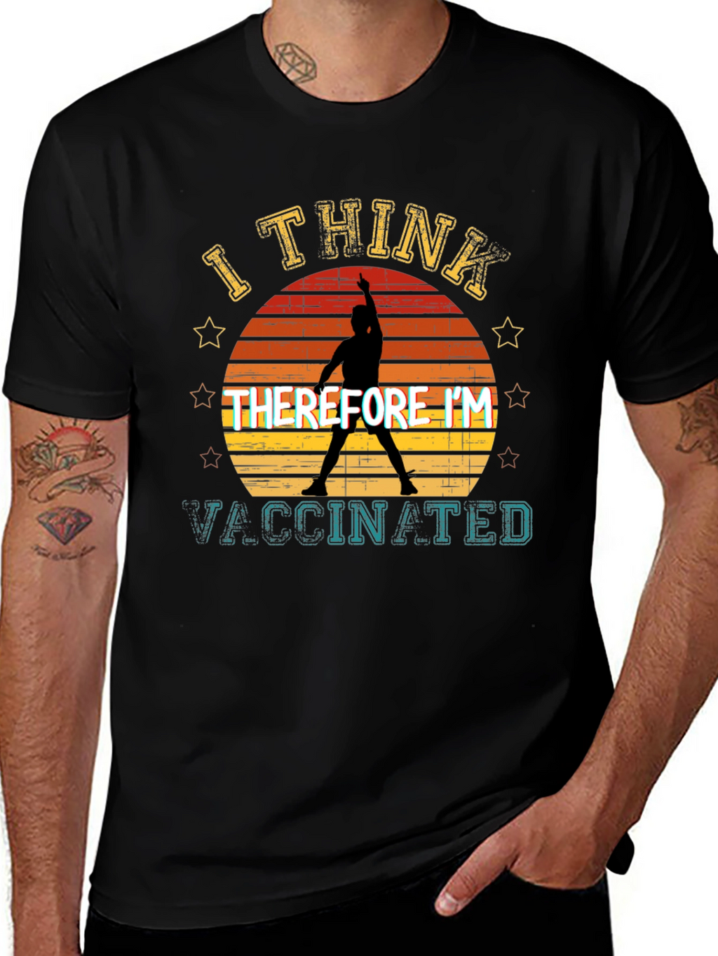 I Think Therefore Im Vaccinated T-Shirt