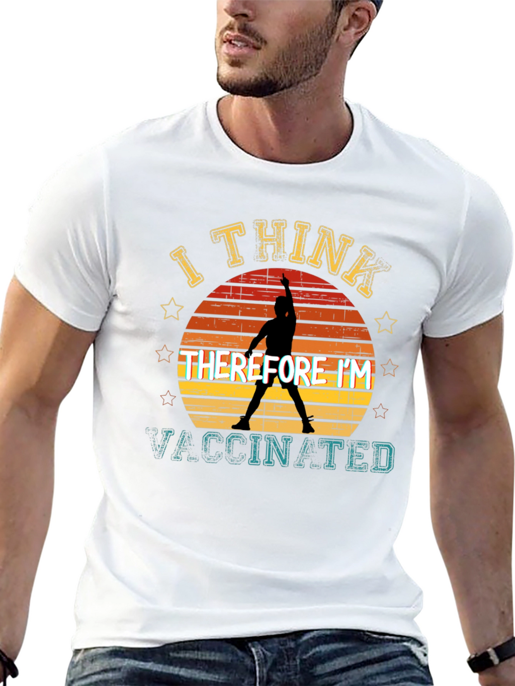 I Think Therefore Im Vaccinated T-Shirt