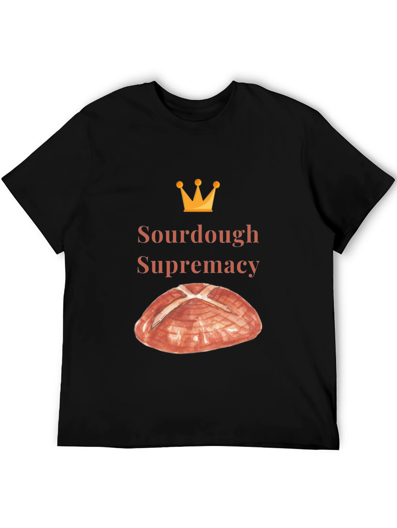 Sourdough Supremacy Tee - Bread Lovers T-Shirt
