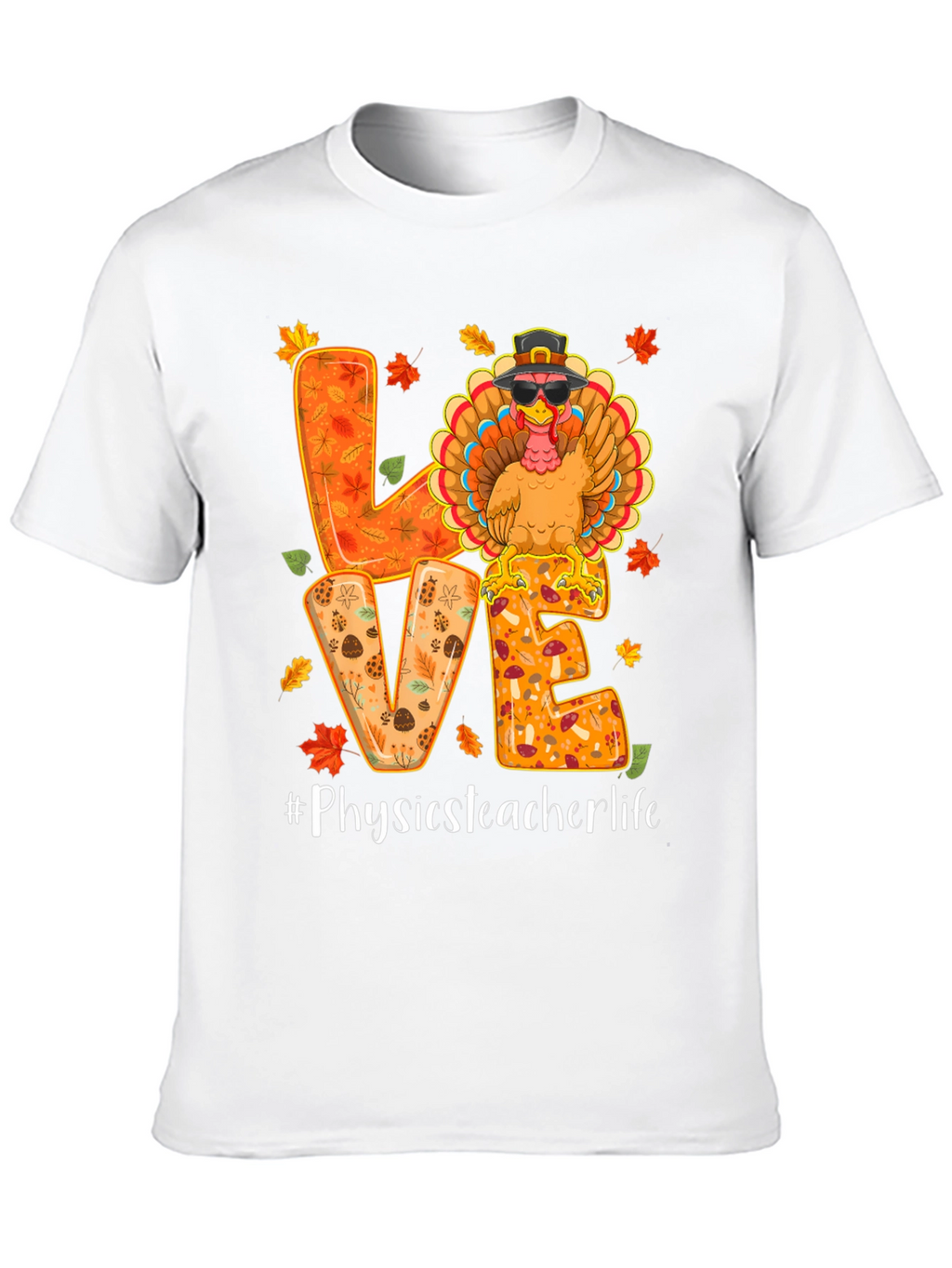 Physics Teacher Life Thanksgiving Turkey Shirt