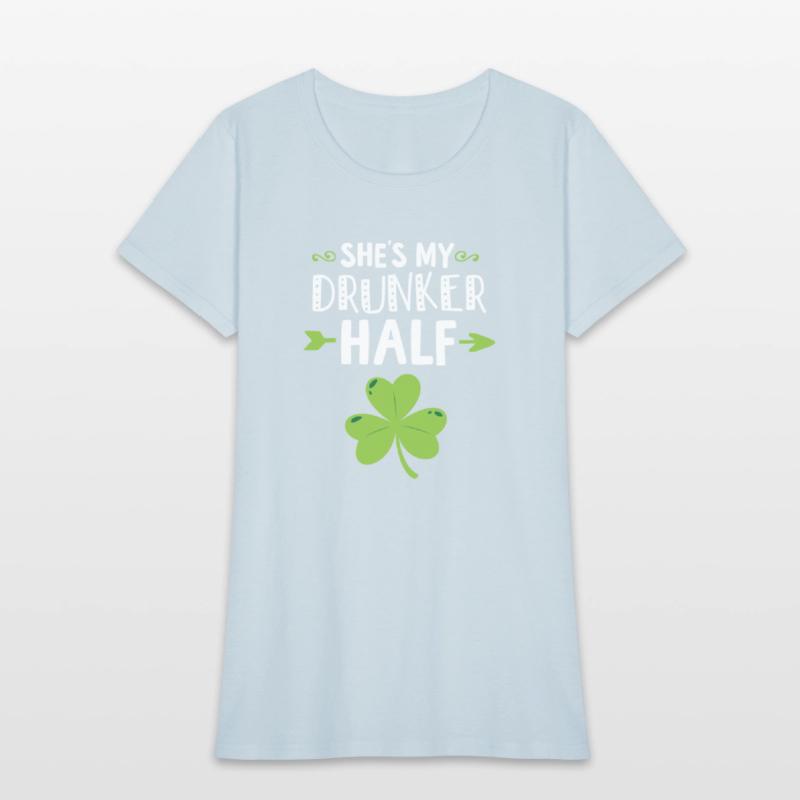 Mens Shes My Drunker Half Couples St Patricks Day