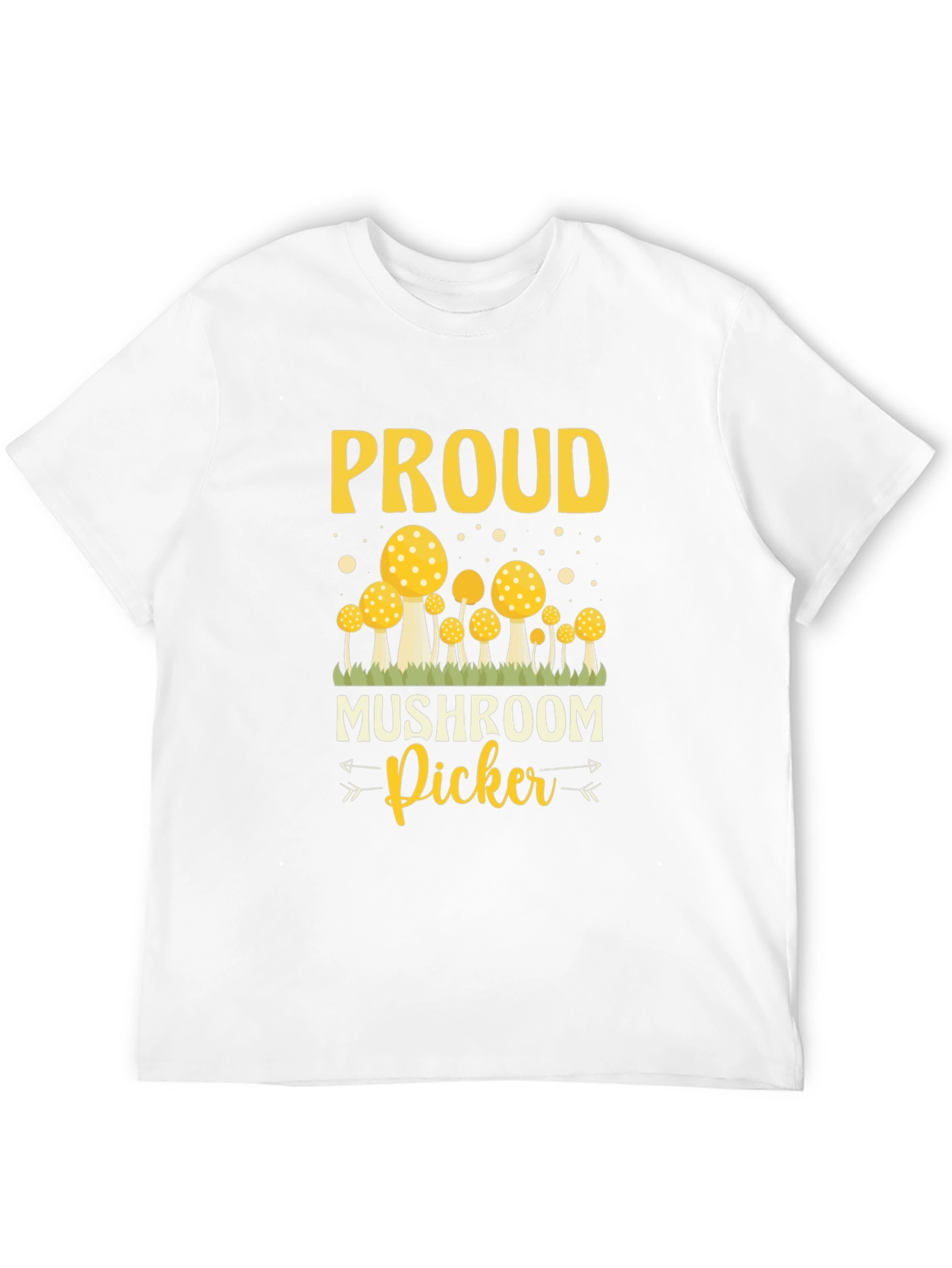 Proud Mushroom Picker T-Shirt