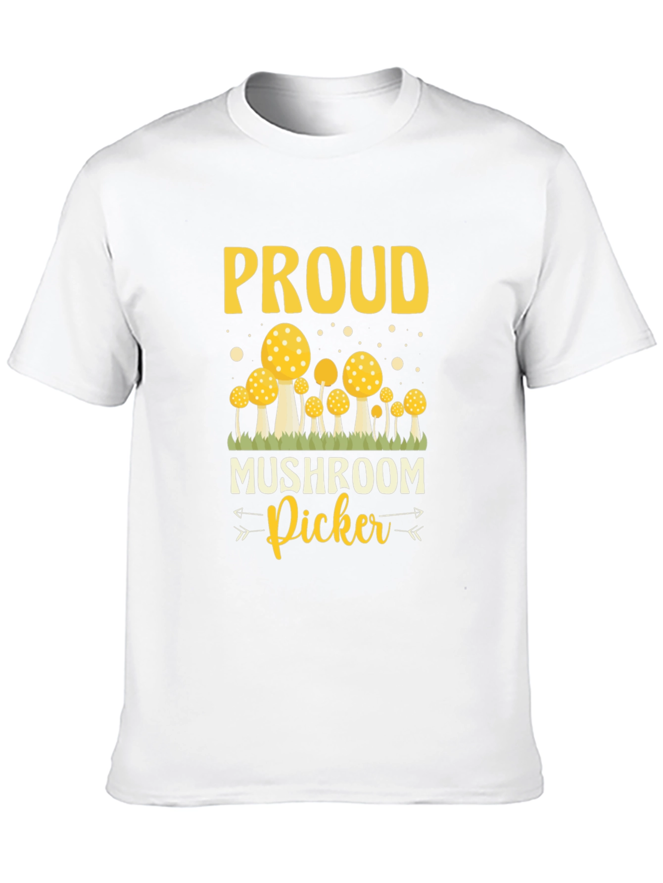Proud Mushroom Picker T-Shirt