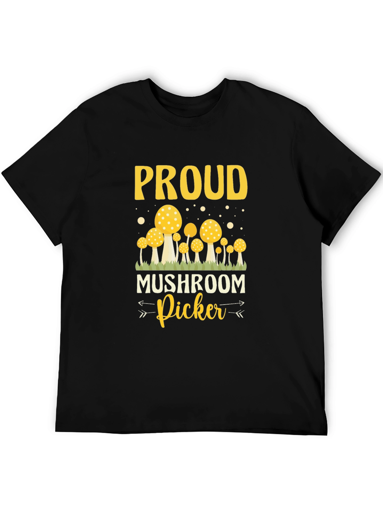 Proud Mushroom Picker T-Shirt
