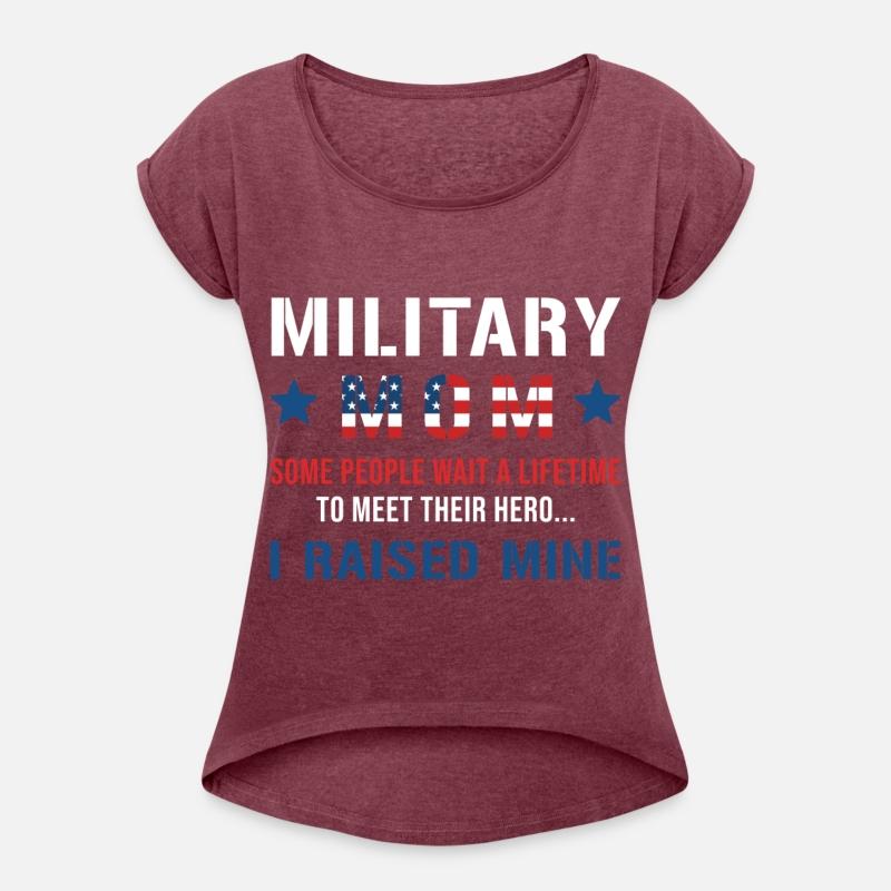 Military Mom I Raised My Hero Patriotic America