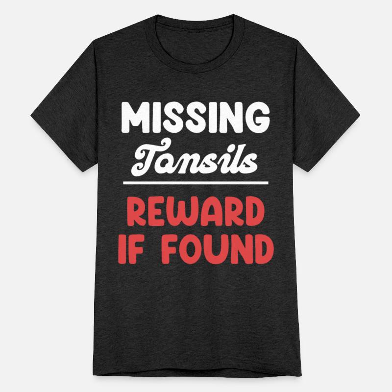Missing Tonsils Reward If Found Surgery Removal
