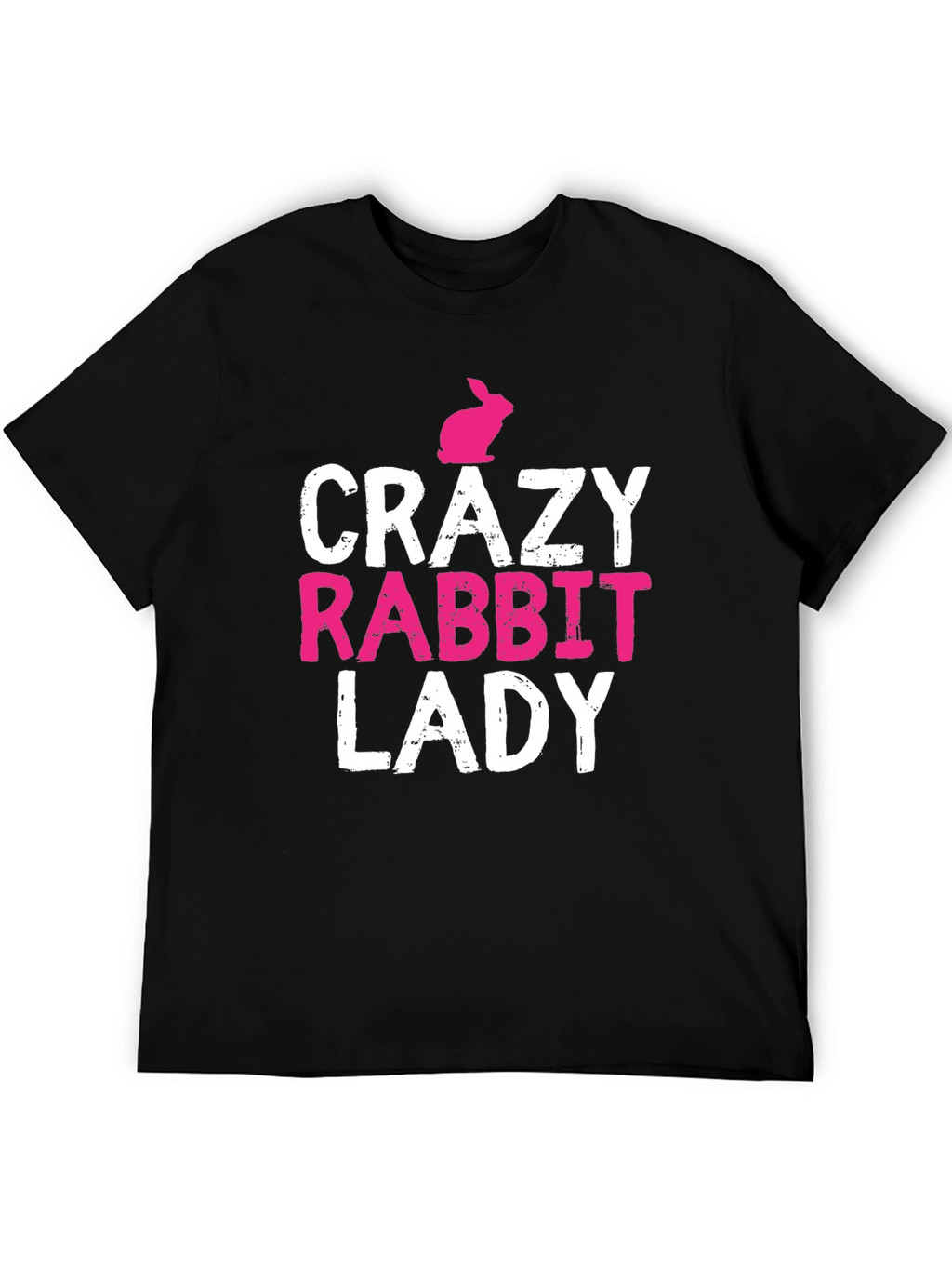 Crazy Rabbit Lady T-Shirt - Funny Animal Lover Tee