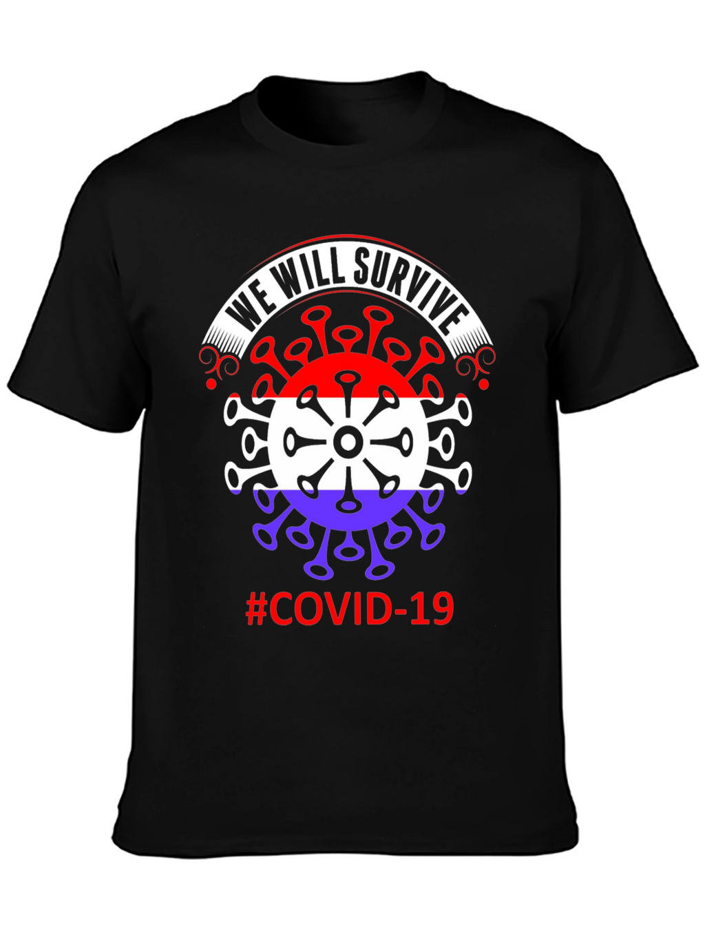 We Will Survive COVID-19 Graphic Tee