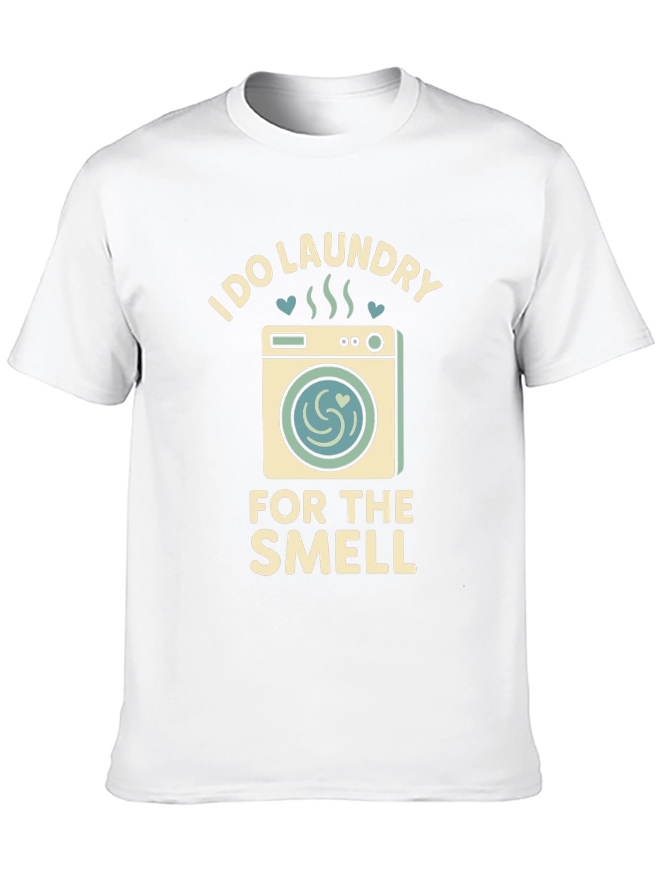 I Do Laundry for The Smell Graphic Tee