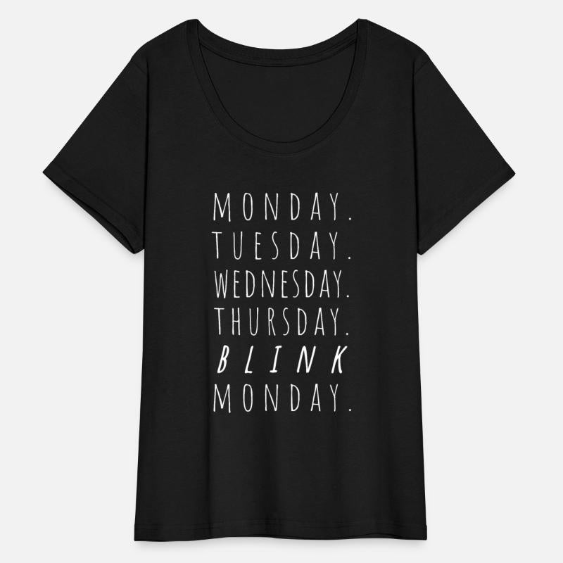 Monday Tuesday Blink