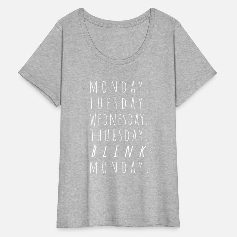Monday Tuesday Blink