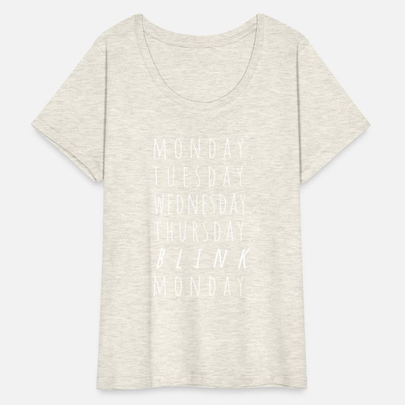 Monday Tuesday Blink