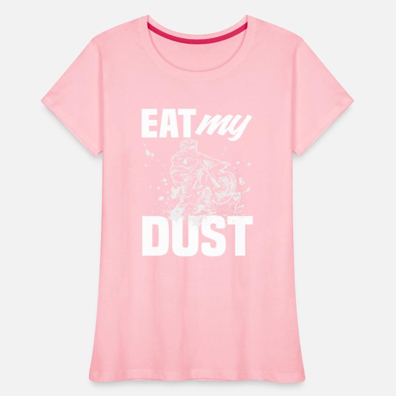 Motocross Eat My Dust Dirt Bike