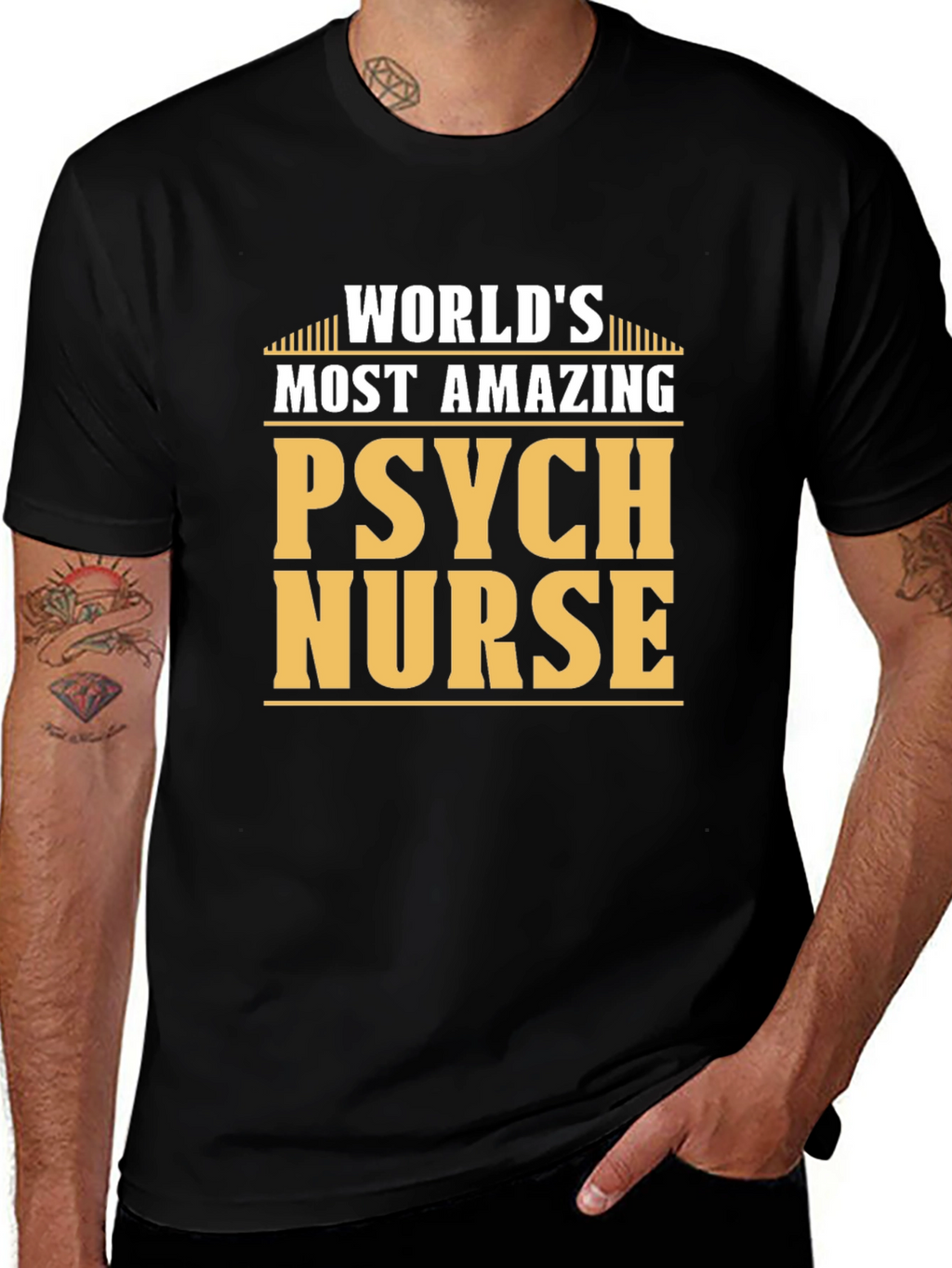 Worlds Most Amazing Psych Nurse T-Shirt