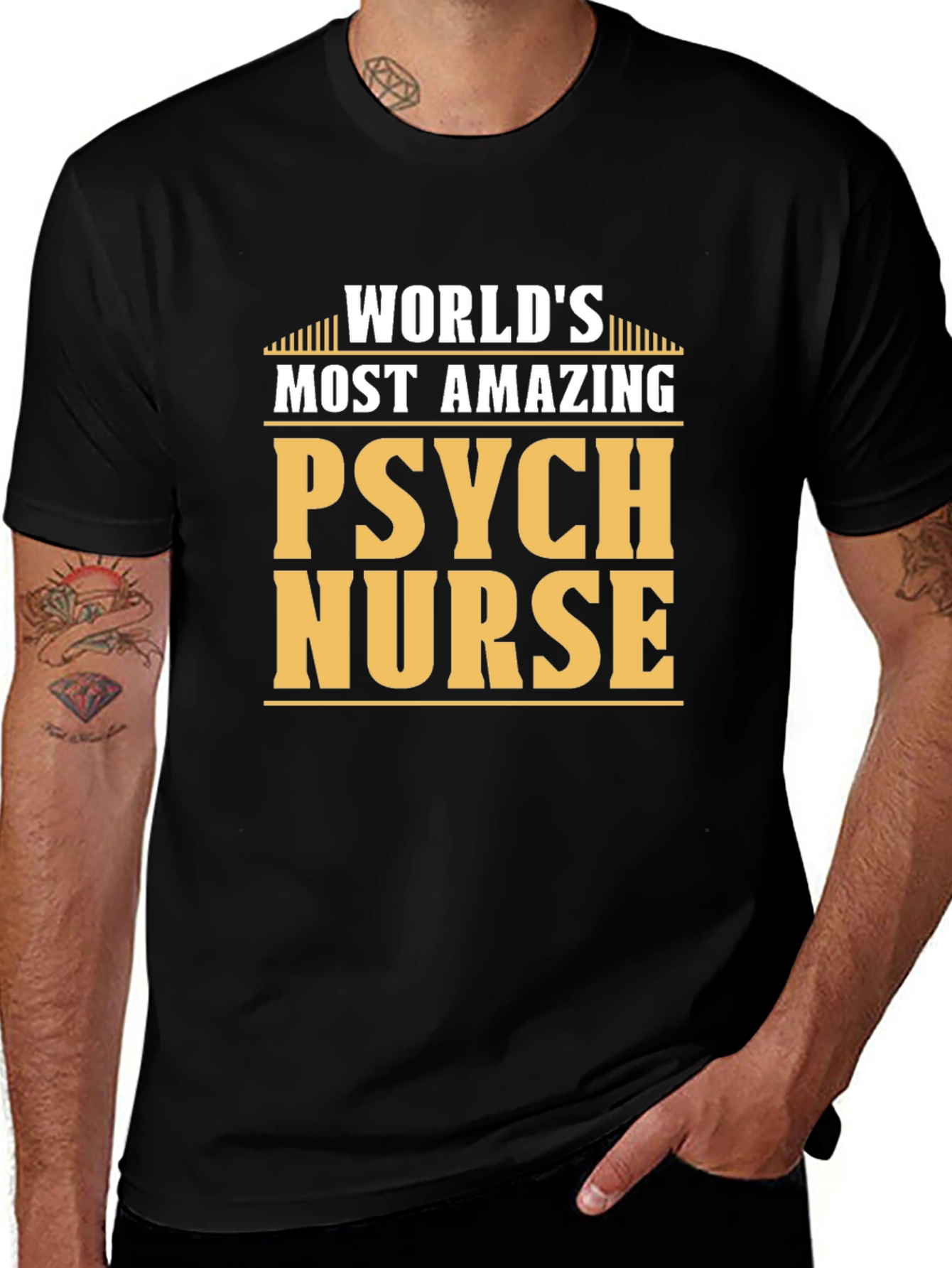 Worlds Most Amazing Psych Nurse T-Shirt