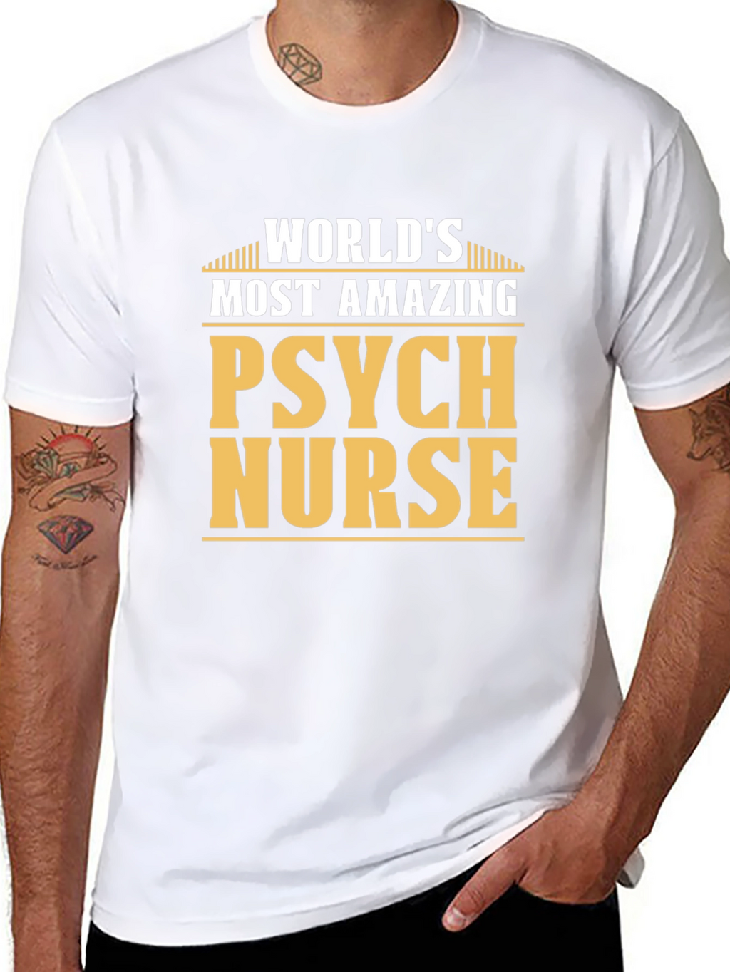 Worlds Most Amazing Psych Nurse T-Shirt