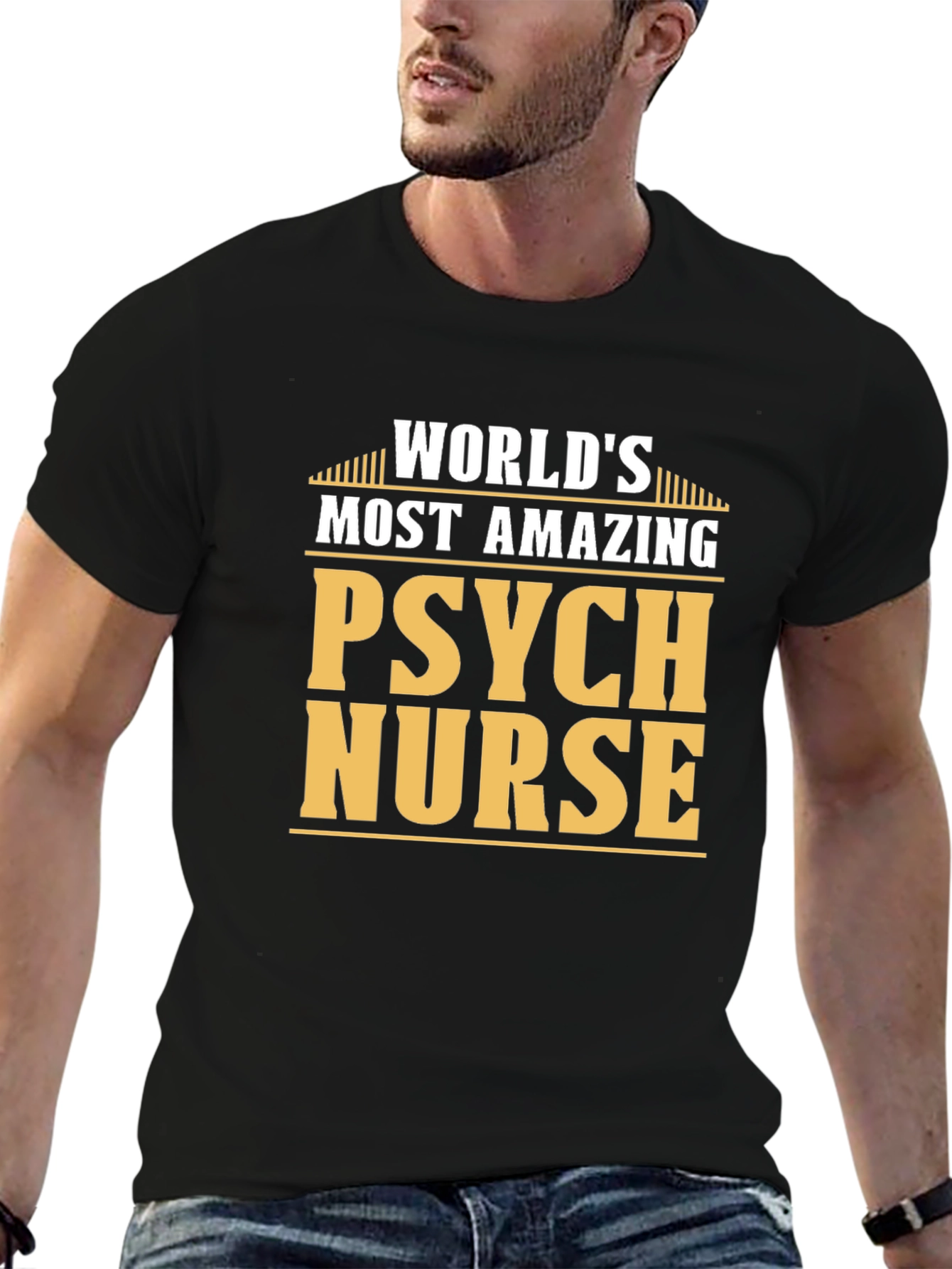 Worlds Most Amazing Psych Nurse T-Shirt