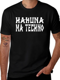 Hakuna Ma Techno Black T-Shirt - Trendy Graphic Tee