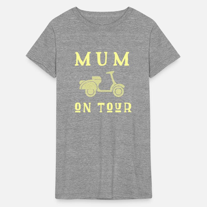 Mum On Tour Mother s Day Mother mothersday