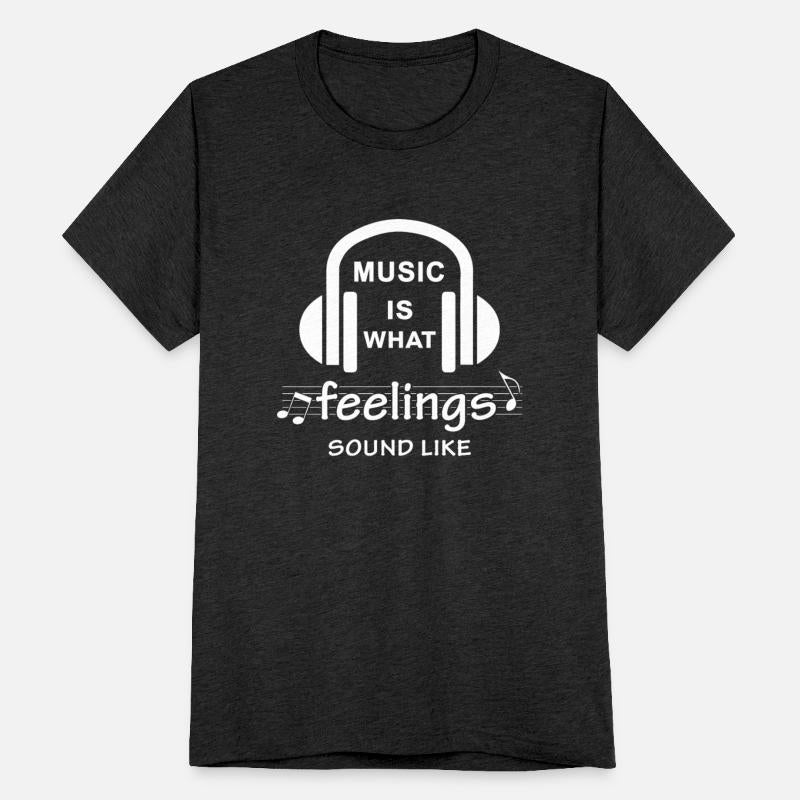 music is what feelings sound like