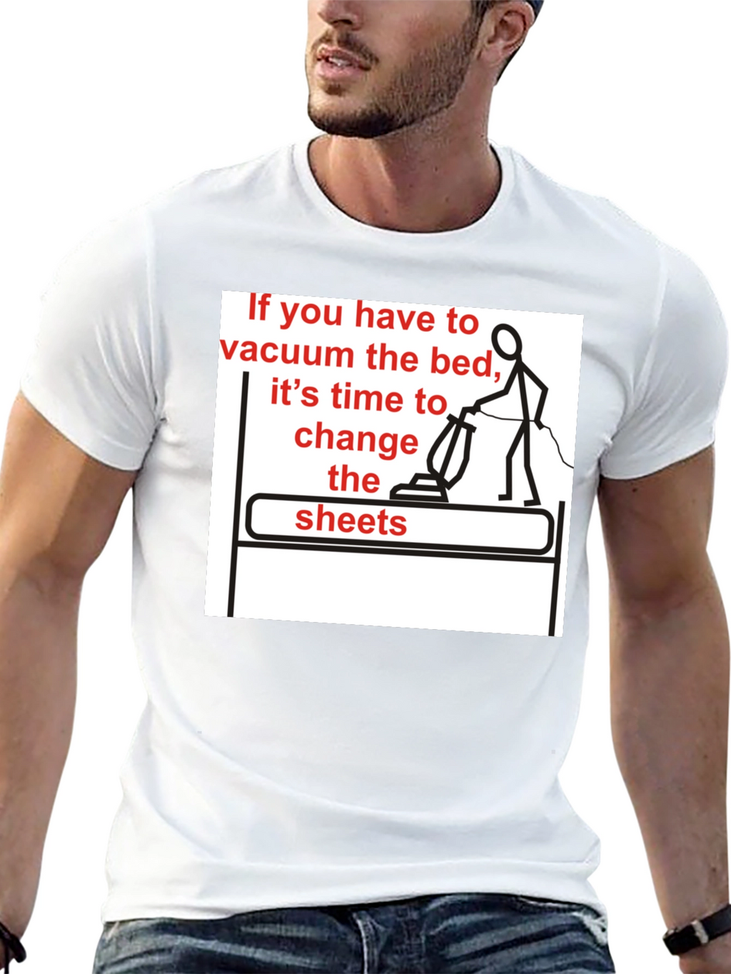 Vacuum the Bed T-Shirt - Funny Housekeeping Humor