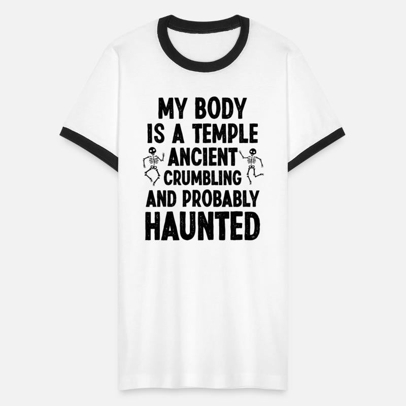 My Body Is A Temple Ancient Crumbling Family Joke