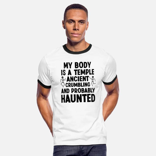 My Body Is A Temple Ancient Crumbling Family Joke