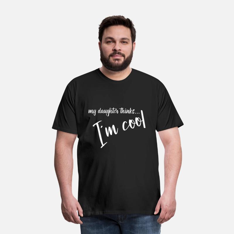 my daughter thinks I am cool