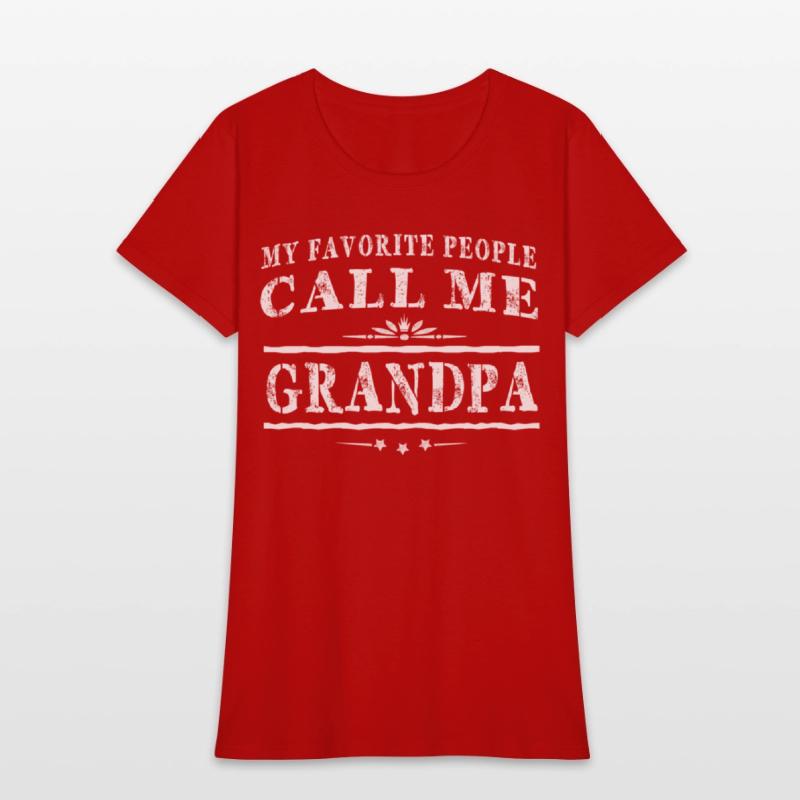 My Favorite People Call Me Grandpa