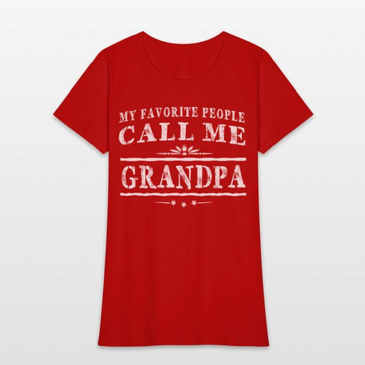 My Favorite People Call Me Grandpa