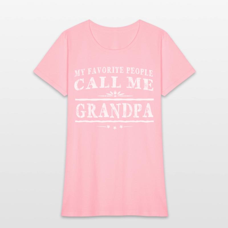 My Favorite People Call Me Grandpa