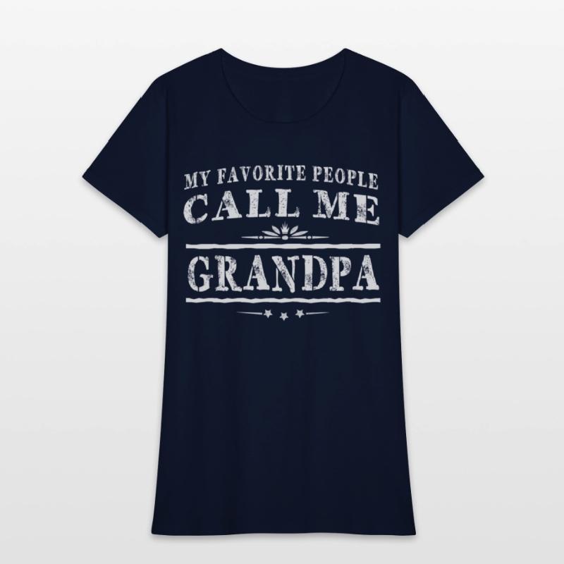 My Favorite People Call Me Grandpa