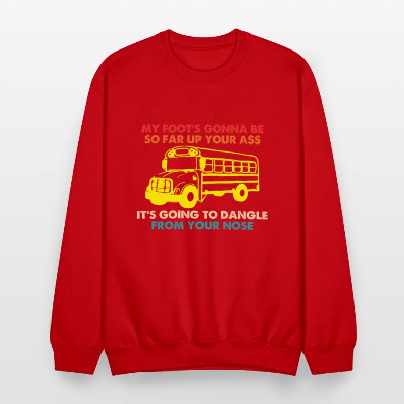 My Foot's Gonna Be So Far Up Your