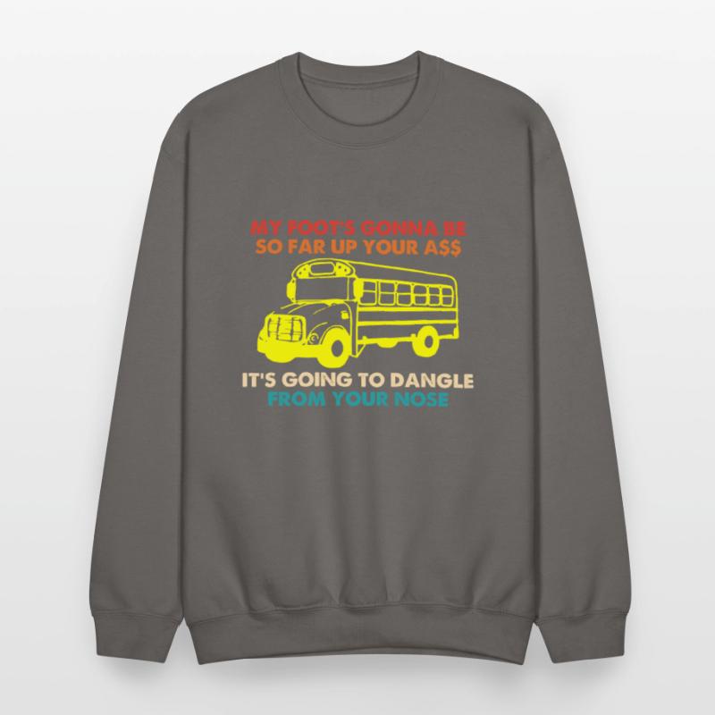 My Foot's Gonna Be So Far Up Your