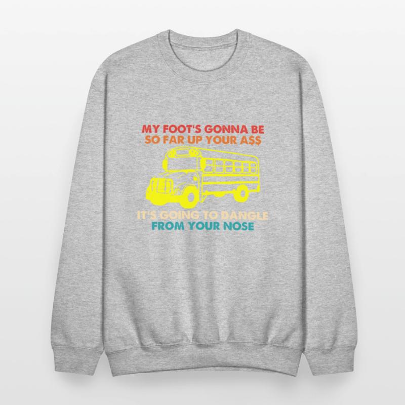 My Foot's Gonna Be So Far Up Your