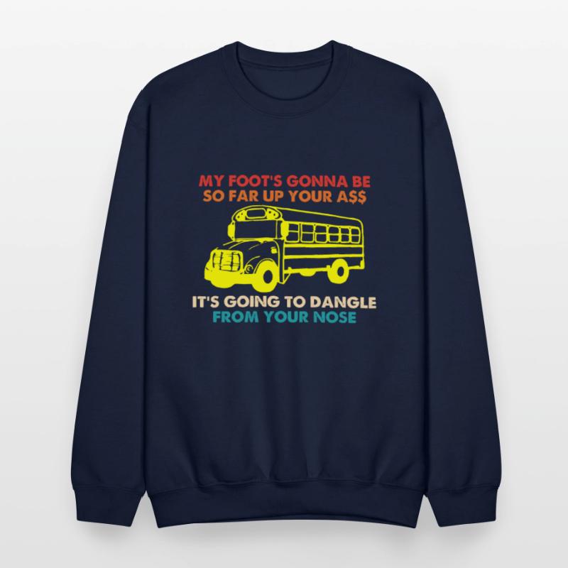 My Foot's Gonna Be So Far Up Your