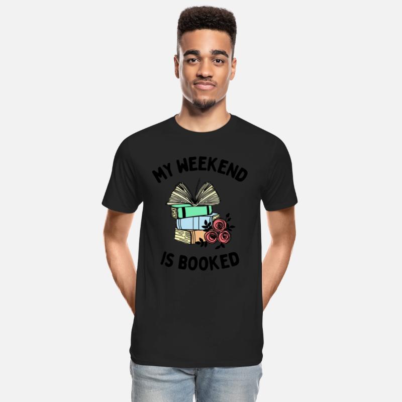 My Weekend is Booked Funny Bookworm People