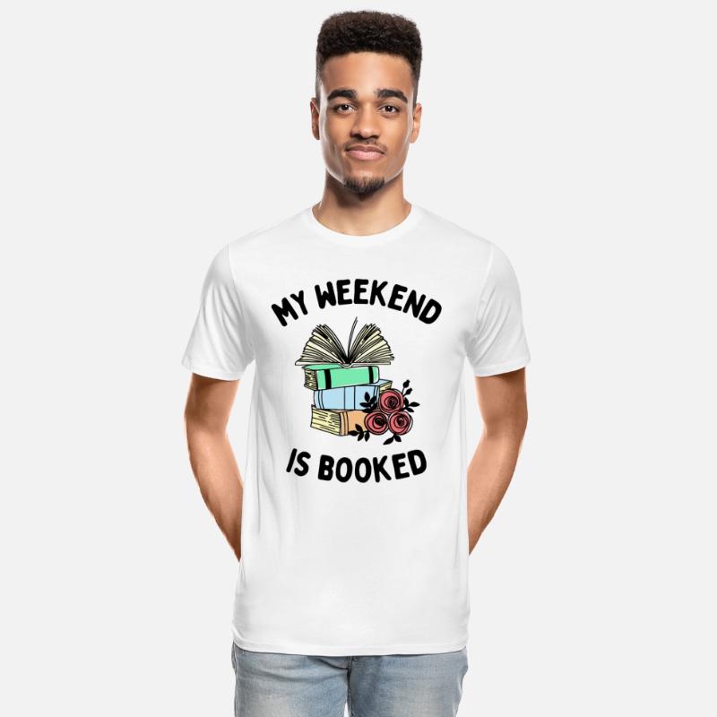My Weekend is Booked Funny Bookworm People