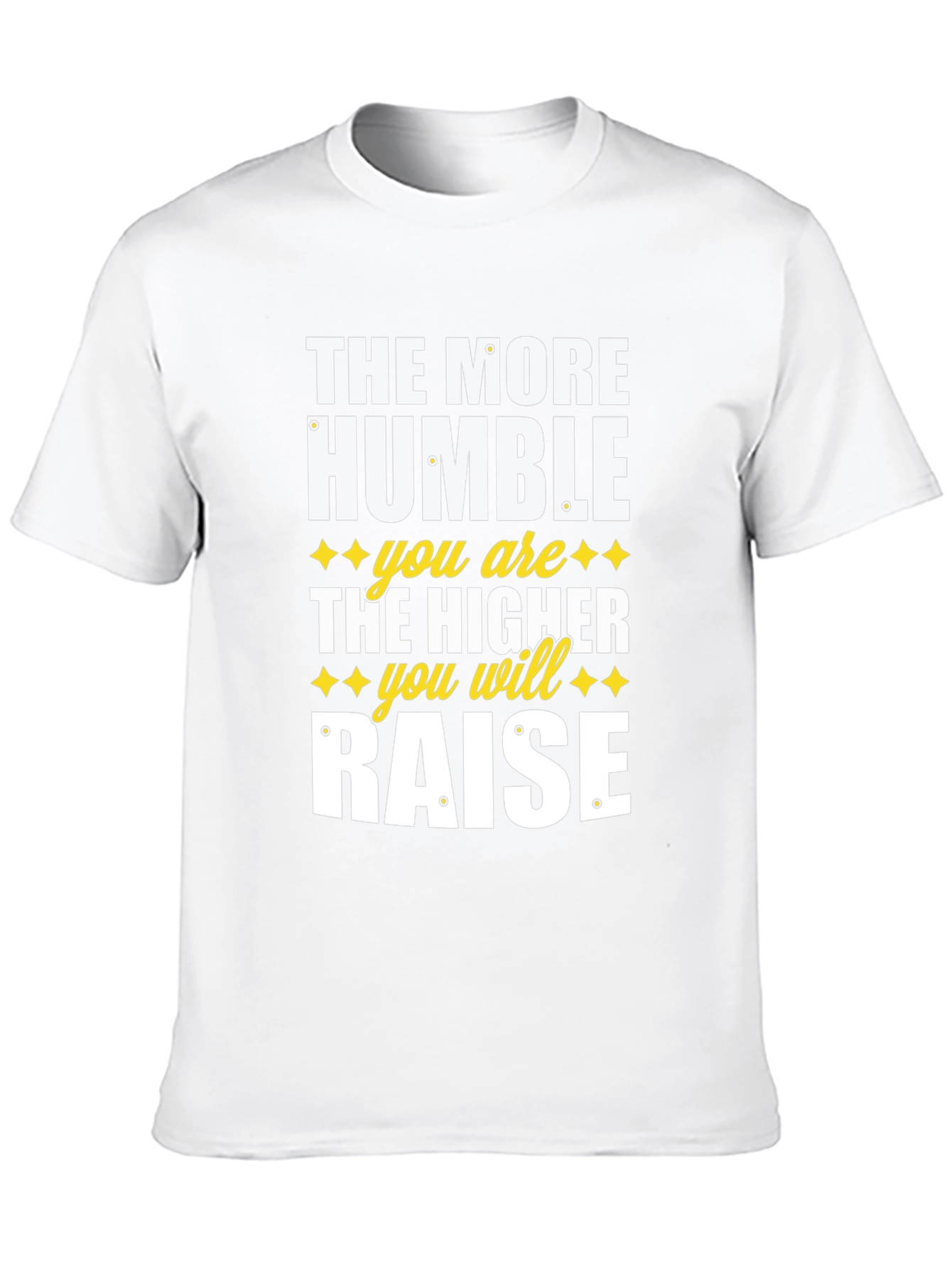 Humble Raise Graphic T-Shirt - Inspirational Design