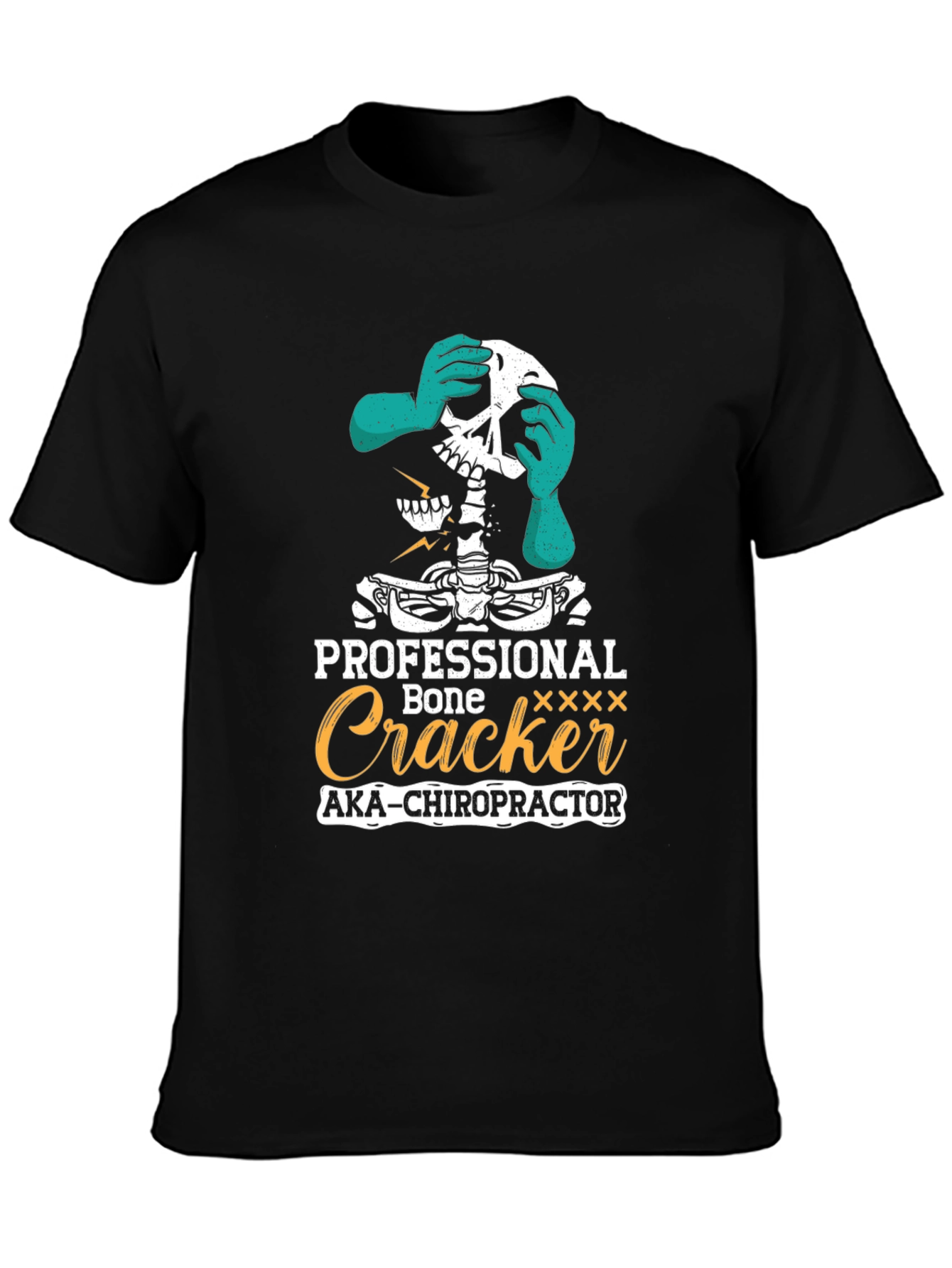Chiropractor Skeleton T-Shirt - Professional Bone Cracker Tee