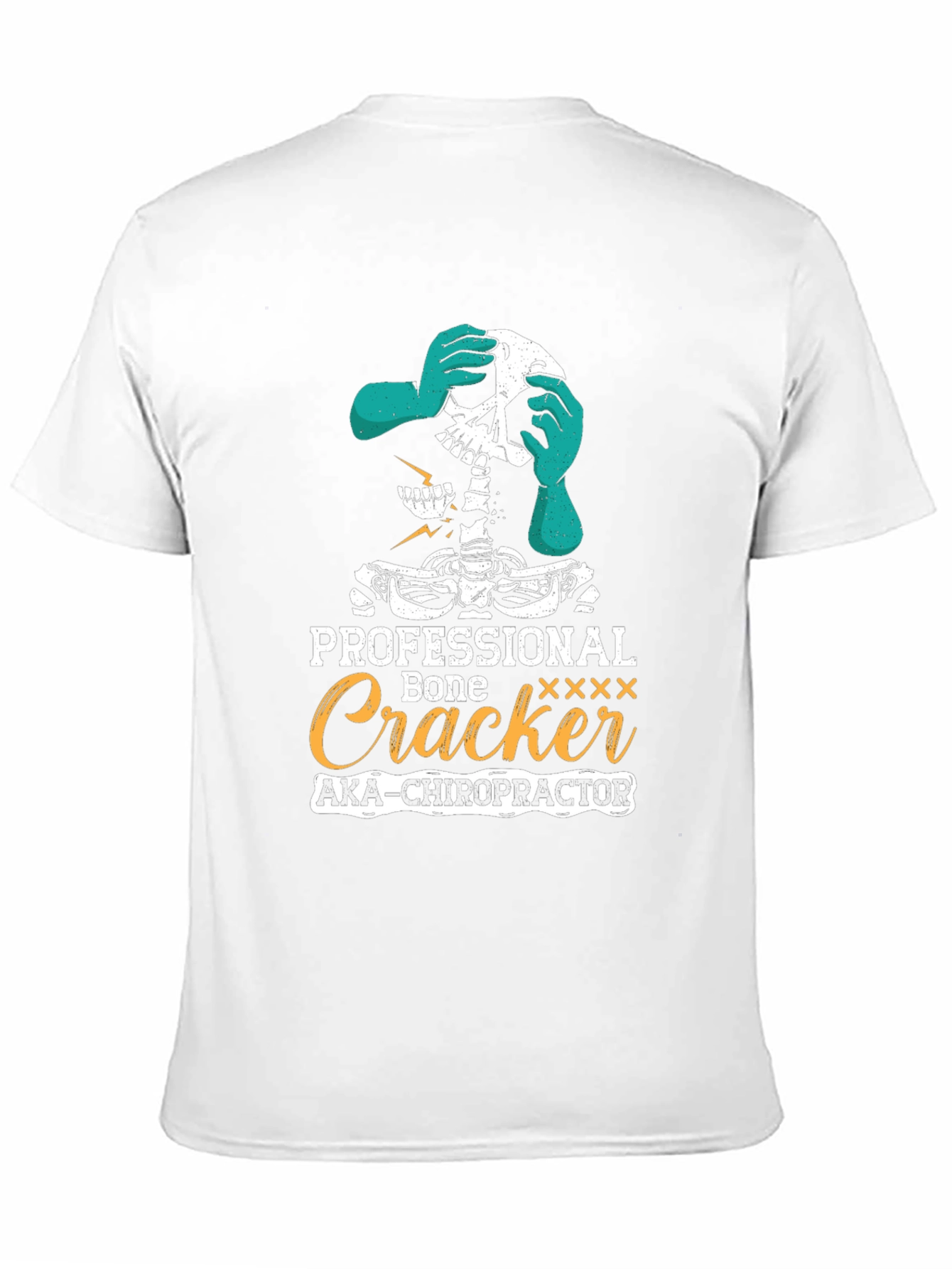 Chiropractor Skeleton T-Shirt - Professional Bone Cracker Tee