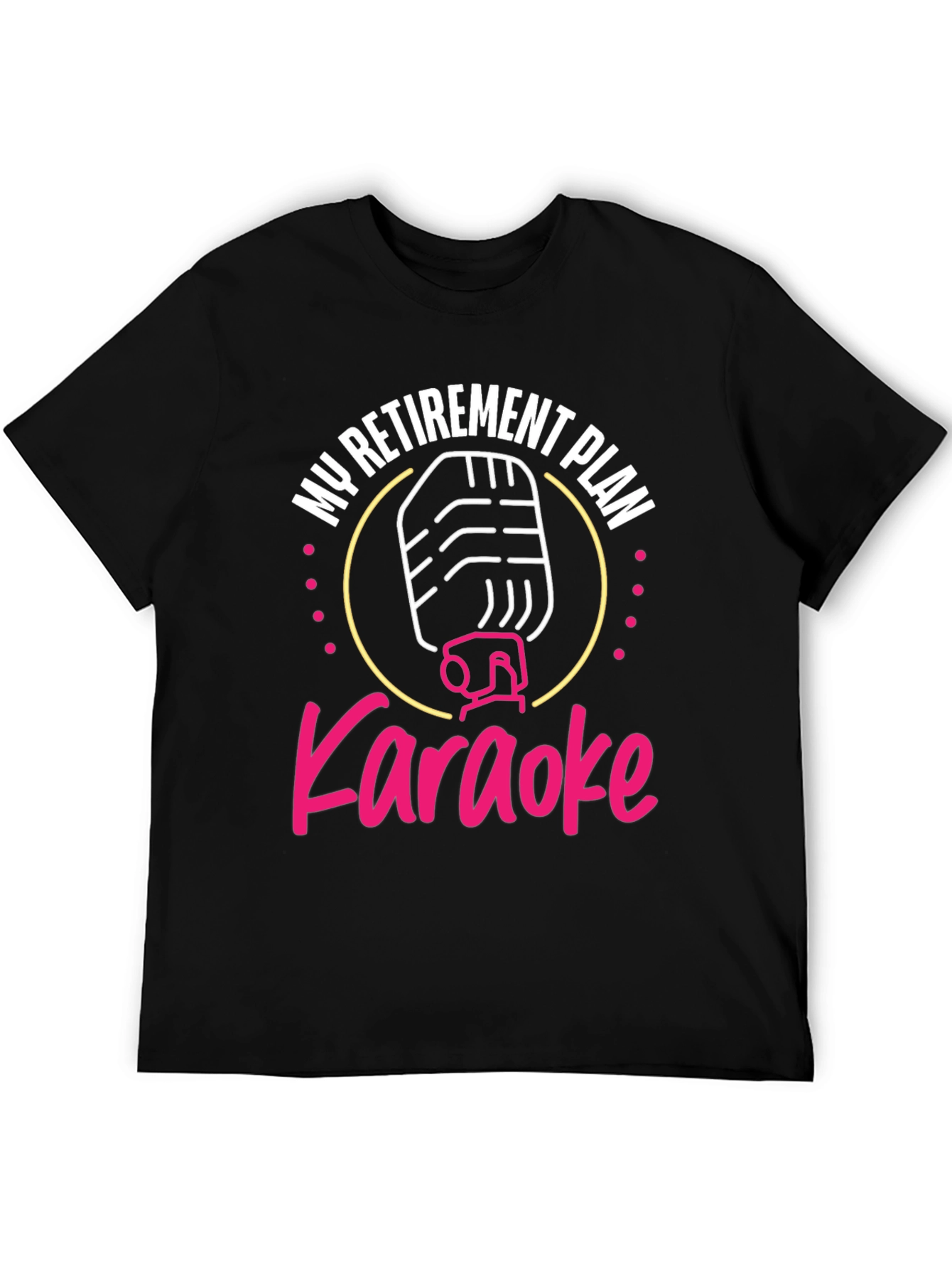 Karaoke Retirement Plan T-Shirt