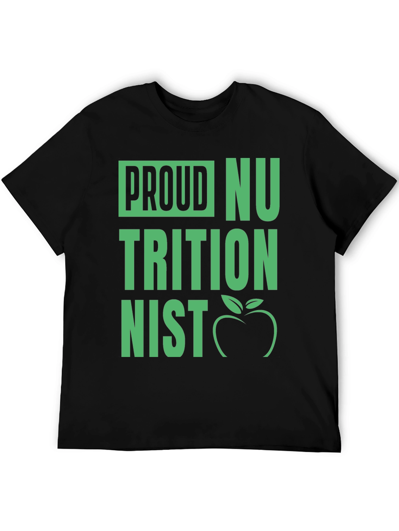 Proud Nutritionist T-Shirt - Black Graphic Tee