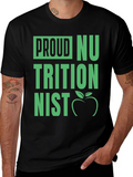 Proud Nutritionist T-Shirt - Black Graphic Tee
