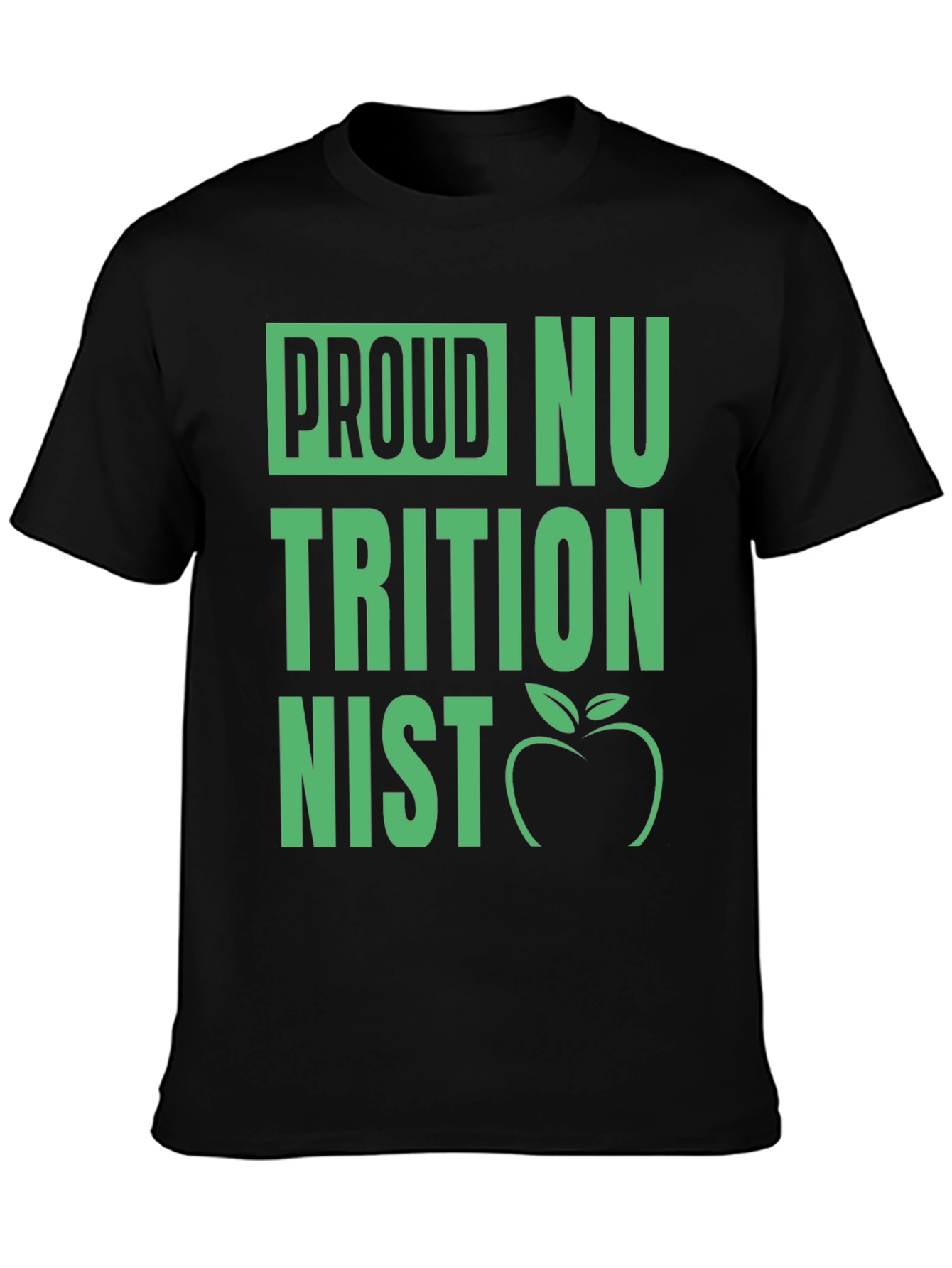 Proud Nutritionist T-Shirt - Black Graphic Tee