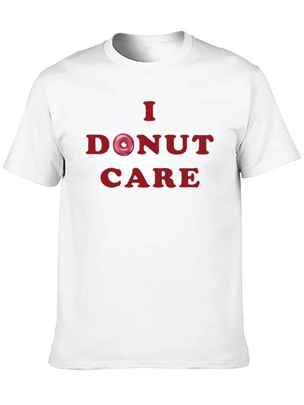 I Donut Care T-Shirt - Humorous & Stylish